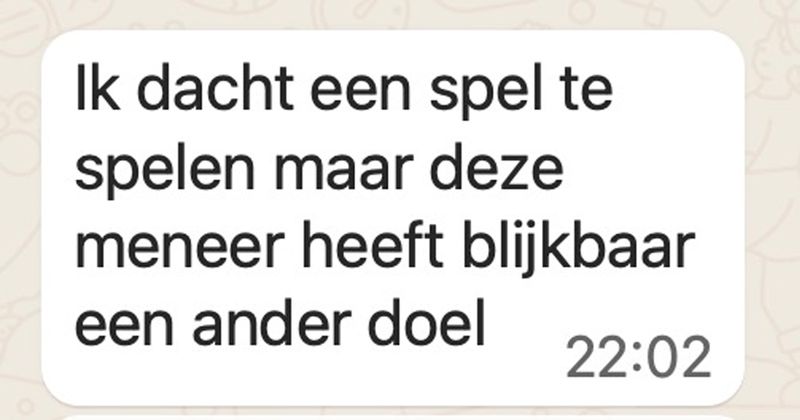 Dit zijn ook niet echt gesprekken waar je op zit te wachten als je gewoon even rustig een spelletje wil spelen... (10 screens)