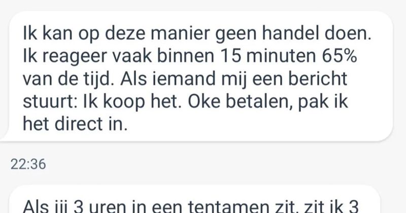 Als je niet binnen 15 minuten reageert kun je met deze man helaas geen handel doen op Marktplaats (3 screens)
