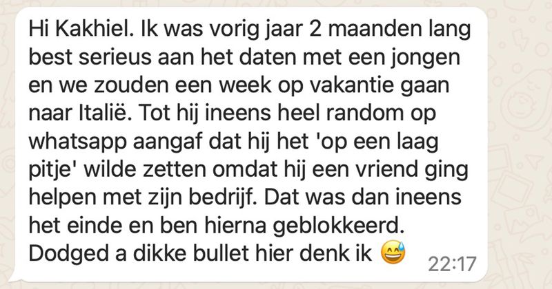 Gast wil na 2 maanden serieus daten inclusief vakantieplannen de relatie even op 'een laag pitje' zetten omdat hij een maatje van hem wil gaan helpen met zijn start-up (5 screens)