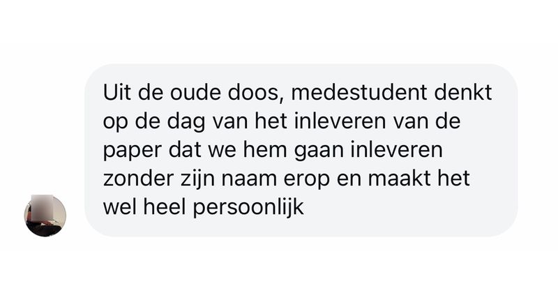 Medestudent is bang dat hij niet op een paper staat en maakt het ineens wel heel persoonlijk via de chat in iMessage (5 screens)