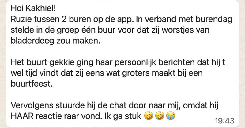 Hier weer een gesprekje waarvan je zin krijgt om nooit lid te worden van een buurtappgroep (3 screens)