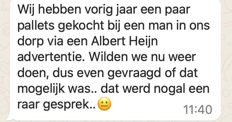 Vrouw wil pallets kopen bij iemand via een Albert Heijn-advertentie en krijgt daarbij een beetje een apart verzoek (5 screens)