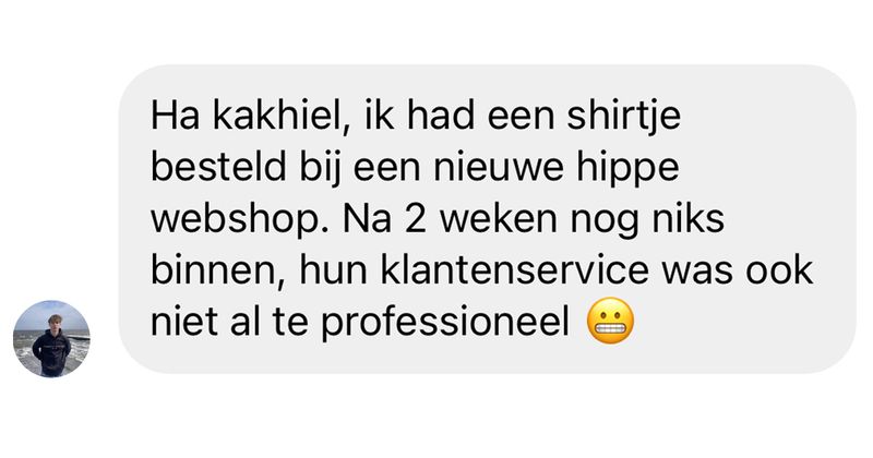 Als je zin hebt om aan de lopende band 'topper' genoemd te worden moet je misschien een keer contact opnemen met de klantenservice van deze webshop (8 screens)