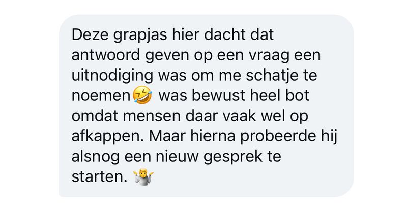Man is beledigd omdat hij een vrouw die hij niet eens echt kent geen 'schatje' mag noemen (9 screens)