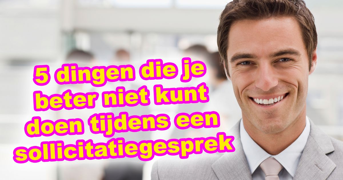 5 dingen die je beter niet kunt doen tijdens een