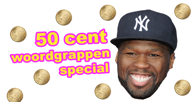 50 cent woordgrappen special