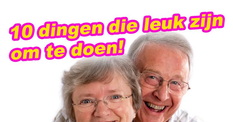 10 dingen die leuk zijn om te doen