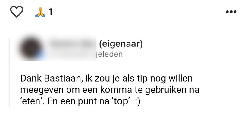 De eigenaar van dit restaurant had misschien beter leraar Nederlands kunnen worden (12 reviews)
