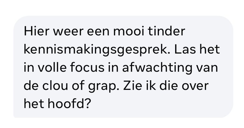 Deze teksten uit een kennismakingsgesprek op Tinder kunnen zo rechtstreeks op de mail naar een loodgieter worden gezet (5 screens)