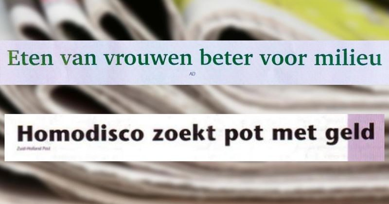 20 krantenkoppen die bedacht zijn toen de hoofdredacteur op vakantie was