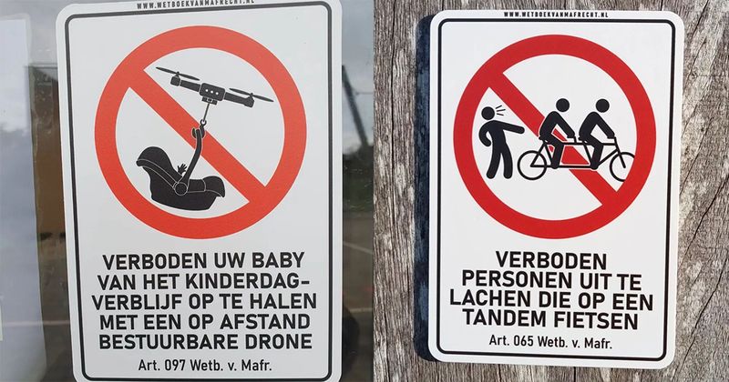 Deze verbodsborden en stickers uit het Wetboek van Mafrecht zorgen ervoor dat de samenleving hier een stuk veiliger en leefbaarder wordt (20 foto's)