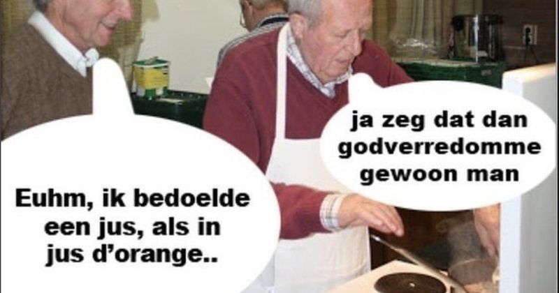 Doe maar één verse jus